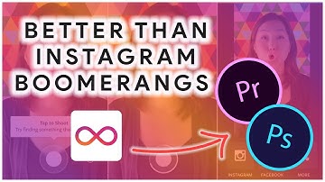 How to make a Instagram Boomerang in Photoshop and Premiere Pro