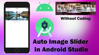 How to make slideshow in android studio / How to create image slider in Android Studio