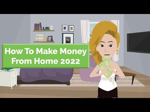 How to make money from home 2022