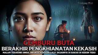 Download Lagu KISAH TRAGUS DINDA, DIBVNVH KEKASIH SENDIRI LALU JASADNYA DI BAKAR DITENGAH KEBUN MP3