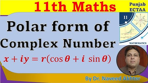 Polar Form of a Complex number : Argument and Principal Argument : 11th Maths : New Book 25:lec-1-39