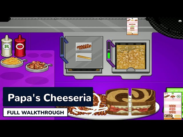 PAPA'S CHEESERIA - Play Online for Free!