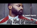 Ric Hassani - My Kind Of Woman ft. Sauti Sol lyrics