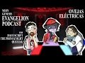Podcast Ovejas Eléctricas - Neon Genesis Evangelion (con DayoScript)