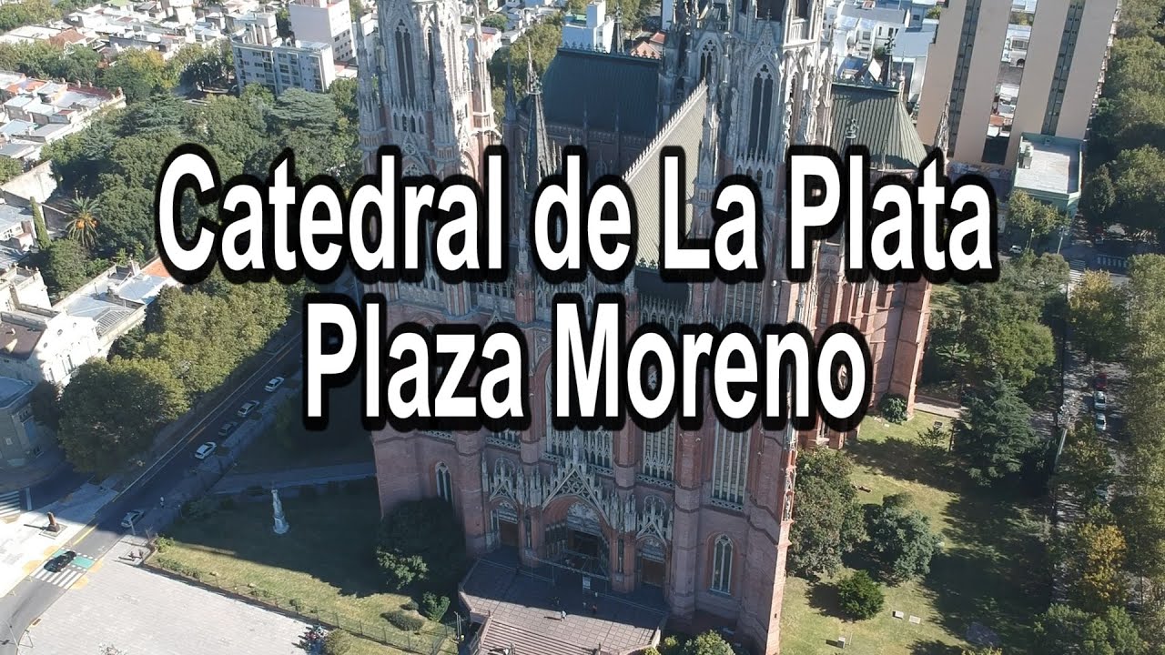 Catedral de La Plata - Plaza Moreno Cap. 2