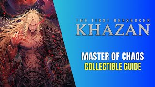 The First Berserker Master of Chaos All Collectible Locations - 100 Guide