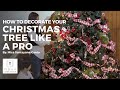 HOW TO DECORATE YOUR CHRISTMAS TREE LIKE A PRO | Tidily Ever After