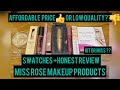 MISS ROSE makeup products honest review #missrosecosmetics #missrosemakeup #missroseproducts