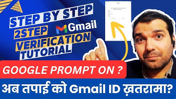2-Step Verification ke ho  | Gmail &  youtube channel kasari surakshit garne? | Google Prompt keho?