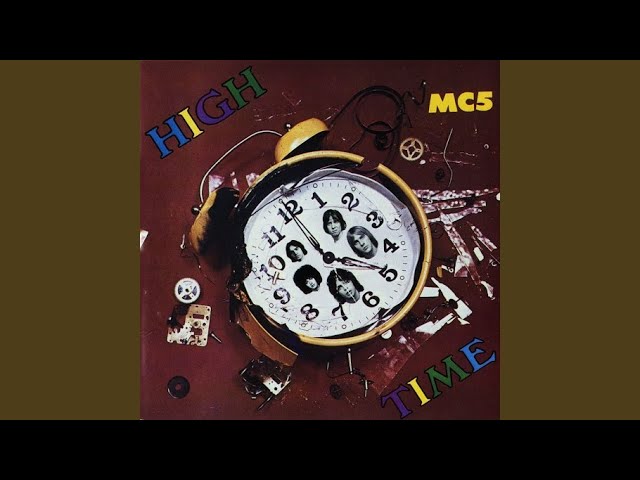 MC5 - Baby Won't Ya