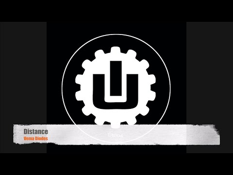 Vema Diodes - Distance [Util Records]