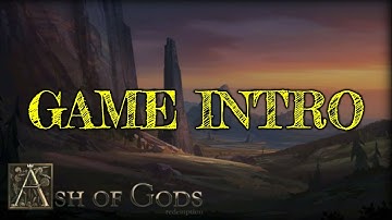 ASH OF GODS | GAME INTRO