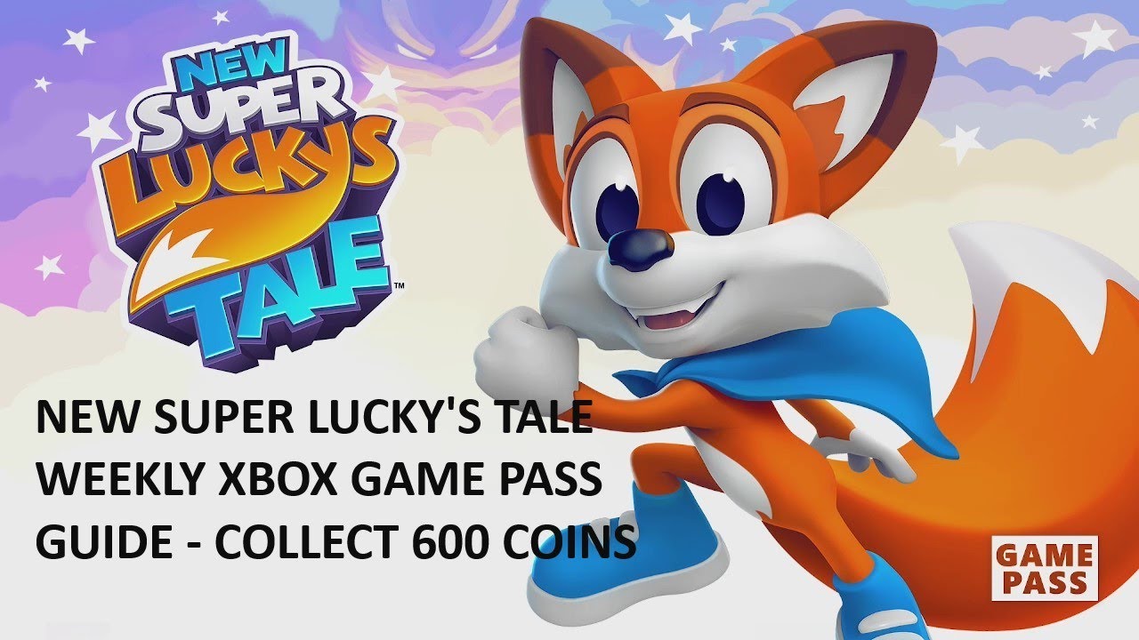 Xbox Game Pass March Titles Announced: Super Lucky's Tale, Sonic