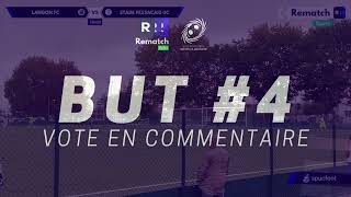 Le But Rematch de la semaine en LFNA - #7