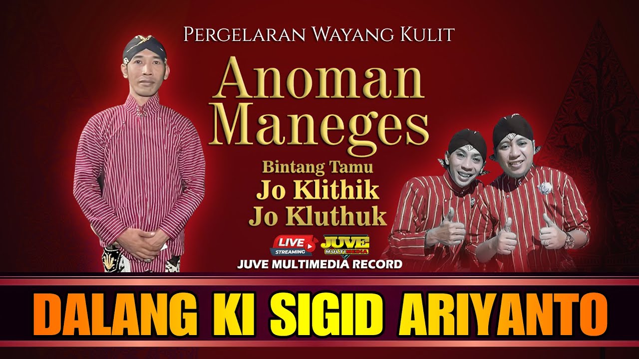 LIVE STREAMING WAYANG KULIT KI SIGID ARIYANTO - JO KLITHIK DAN JO KLUTHUK - ANOMAN MANEGES (REC)