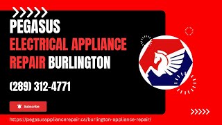 Electrical Appliance Repair Burlington, Ontario, Canada (289) 312-4771