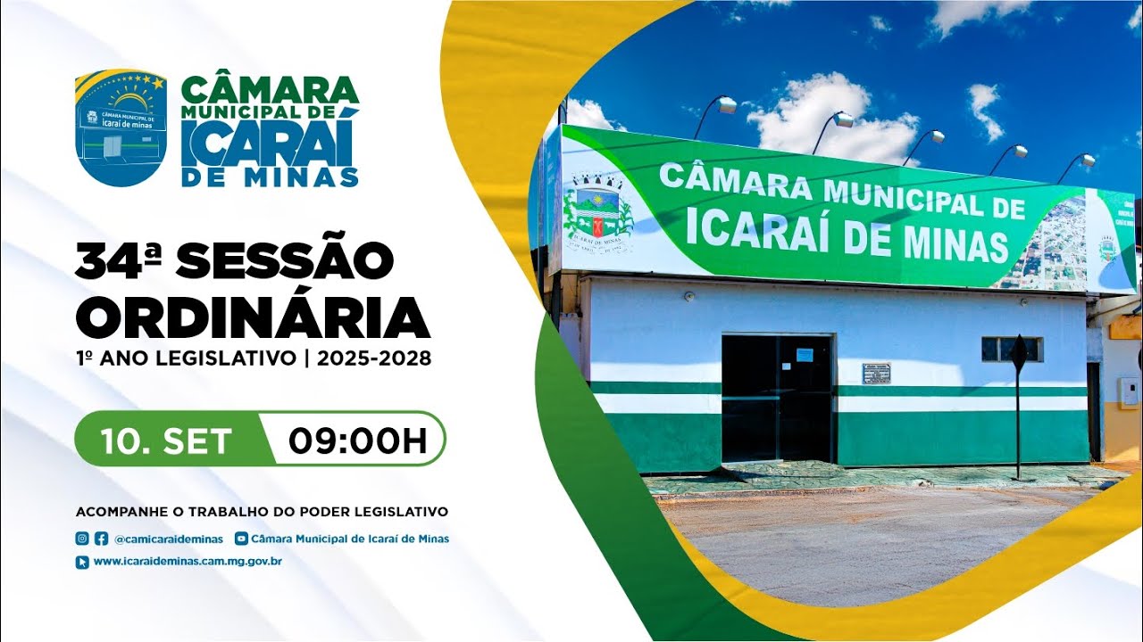 34ª Sessão Ordinária | 1º Ano Legislativo | 9ª Legislatura | C. M. de Icaraí de Minas | 10/11/2025