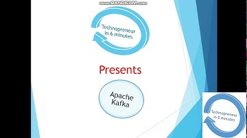Apache Kafka 6 minutes Series