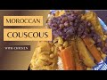 How to make moroccan couscous     moroccan couscous with chicken  american and moroccan