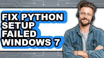How to Fix Python Setup Failed Windows 7 (easy Method)