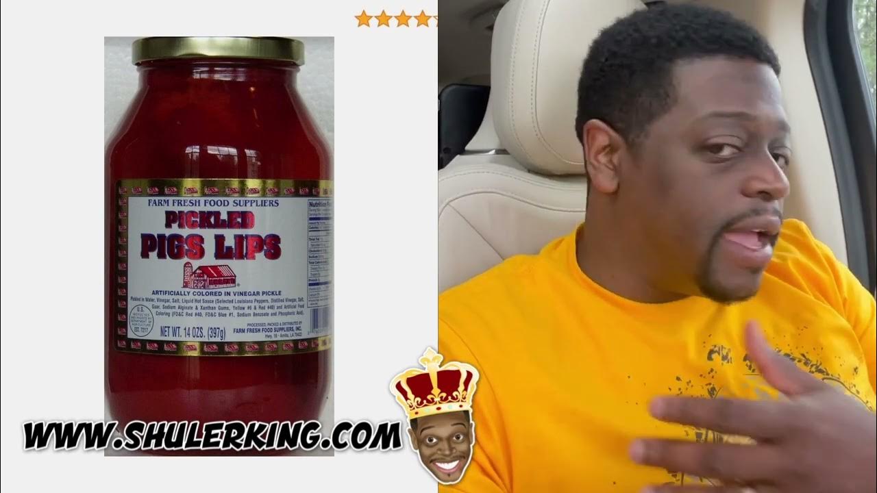 Shuler King Pickled Pigs Lips YouTube