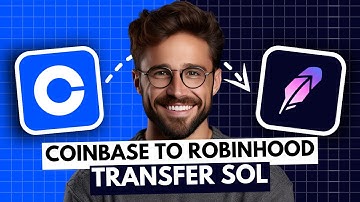 How to Transfer Solana From Coinbase to Robinhood - Step by Step