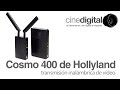 Cosmo 400 de Hollyland, transmisión inalámbrica para equipo profesional de vídeo
