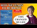 HOW WE LEARN TO BE BRAVE AUDIO | Book Summary in ENGLISH |Why Brave People Still Feel Fear