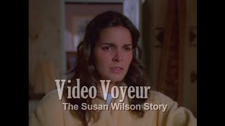 Video Voyeur: The Susan Wilson Story (2002) Trailer