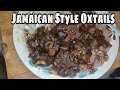 How To Make The Best Authentic Jamaican Oxtail / Stew Oxtail / Oxtail Recipe