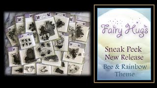 Fairy Hugs NEW Release  - Bee & Rainbow Theme