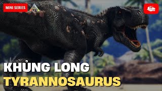 KHỦNG LONG TYRANNOSAURUS ARK vs. THỰC TẾ