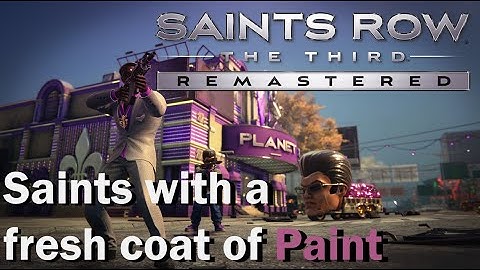 Saints Row: The Third Remastered Review