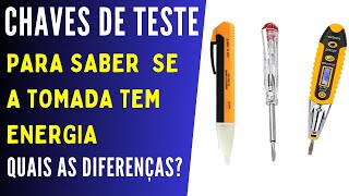 3 chaves de teste para tomadas interessantes  - Diferenças