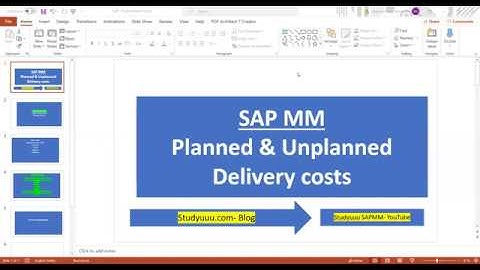 SAP MM-FI (Planned and Unplanned delivery Costs) Procedure explanation- Full Overview