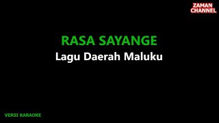 Rasa Sayange - Lagu Daerah Maluku | Versi Karaoke by Zaman Channel