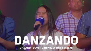 Miniatura de vídeo de "Danzando - GP BAND - Mafe Restrepo - [Cover Gateway Worship Español]"