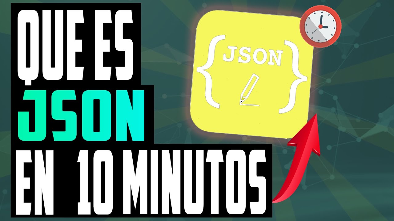 Que es json en 10 minutos, lo que necesitas saber (descarga pdf gratis)