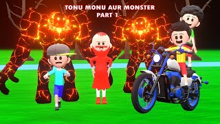 Tonu Monu Aur Monster Part 1 | TINU KI SHAITANI | Gulli Bulli