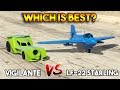 Gta 5 online  vigilante vs starling which is best