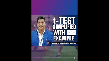 t-Test Simplified | Statistics for Physical Education | UGC NET/JRF