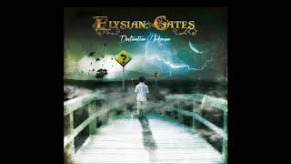 Elysian Gates - Destination Unknown