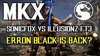 Sonicfox (Sektor, Erron Black) VS Illusionz (Quan Chi) Online Set