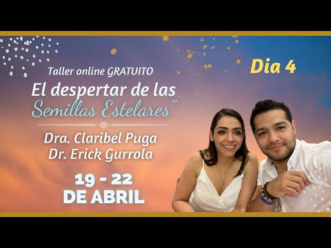 ÚLTIMO DÍA (4) Taller online "El despertar de las Semillas Estelares" # ...