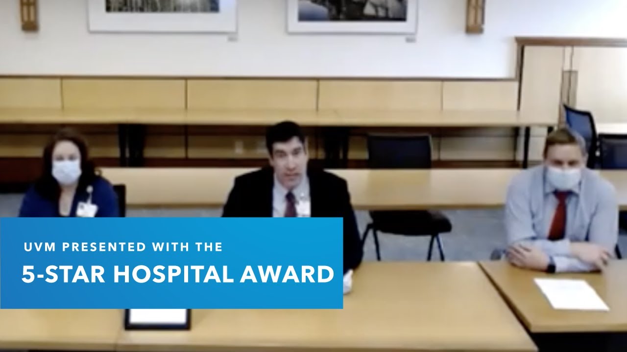 University of Vermont Medical Center Receives the PSMF 5-Star Hospital Award