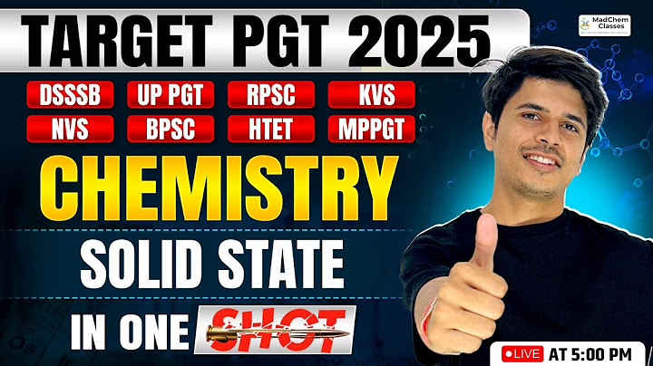 Solid State One Shot for PGT 2025 | Solid State Organic Chemistry | PGT 2025 Chemistry