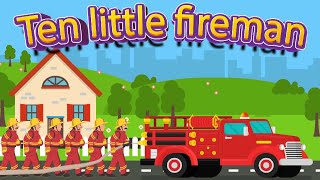 Ten Little Firemen