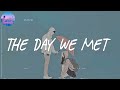 The day we met ☂️ Relaxing music/ indie chill music mix