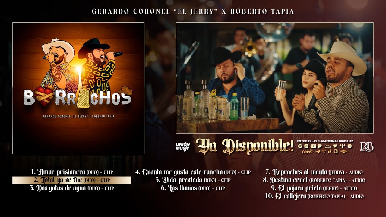 Gerardo Coronel "El Jerry" x Roberto Tapia - Borrachos (Disco Completo)