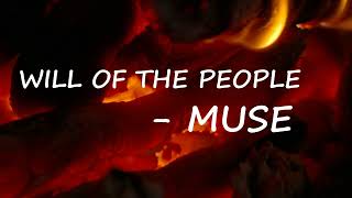 Muse - Will of the People (Lyrics)